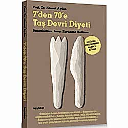 7'den 70'e Taş Devri Diyeti  Prof Dr  Ahmet Aydın 