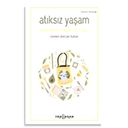 Atıksız Yaşam  Ceren Özcan Tatar 