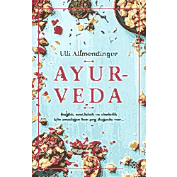 Ayurveda  Ulli Allmendinger 