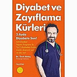 Diyabet ve Zayıflama Kürleri  Dr  Ümit Aktaş 