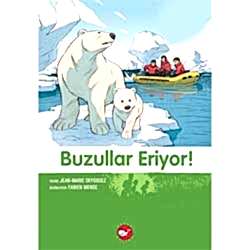 Doğa Dostu Kardeşler 9: Buzullar Eriyor!  Jean-Marie Defossez 