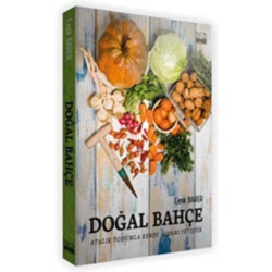 Doğal Bahçe Atalık Tohumla Kendi Gıdanı Yetiştir  Cenk Barer 