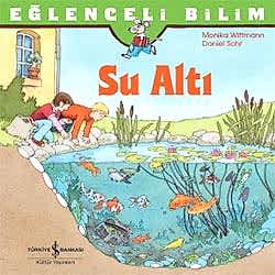 Eğlenceli Bilim: Su Altı  Unter Wasser 