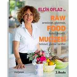 Elçin Oflaz'la Raw Food Mucizesi