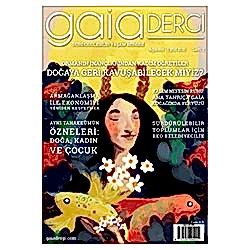 Gaia Sürdürülebilir Yaşam Dergisi  Ağustos - Eylül 2015 