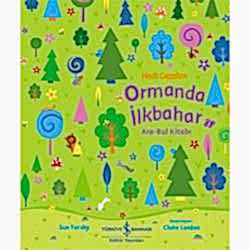 Hadi Gezelim: Ormanda İlkbahar Ara-Bul Kitabı  Sue Tarsky 