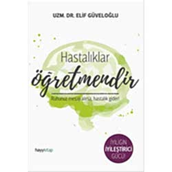Hastalıklar Öğretmendir  Uzm  Dr  Elif Güveloğlu 