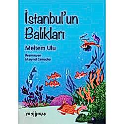 İstanbul’un Balıkları  Meltem Ulu 