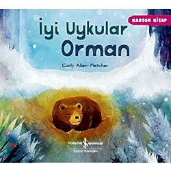 İyi Uykular Orman