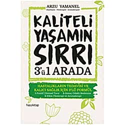 Kaliteli Yaşamın Sırrı 3'ü 1 Arada  Arzu Yamanel 