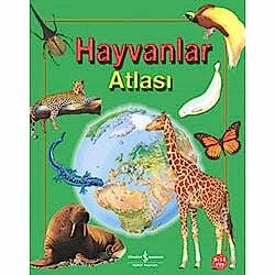Hayvanlar Atlası  9-14 yaş   Anita Ganeri 