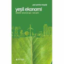 Yeşil Ekonomi  Ahmet Atıl Aşıcı & Ümit Şahin 