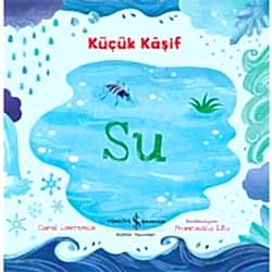 Küçük Kaşif: Su  Carol Lawrence 