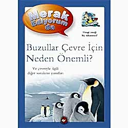 Merak Ediyorum da - Buzullar Çevre İçin Neden Önemli?  Sean Callery 