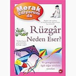 Merak Ediyorum da Rüzgar Neden Eser?  Anita Ganeri 