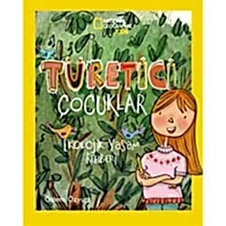 National Geographic Kids - Türetici Çocuklar  Özlem Özyurt 
