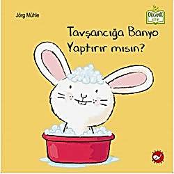 Organik Kitap: Tavşancığa Banyo Yaptırır mısın?  Jörg Mühle 