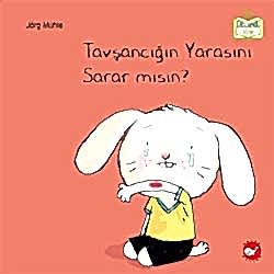 Organik Kitap: Tavşancığın Yarasını Sarar mısın?  Jörg Mühle 